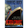 Death Cruise: Crime Stories on the Open Seas