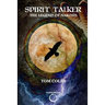 Spirit Talker: The Legend of Nakosis