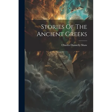 Stories Of The Ancient Greeks
