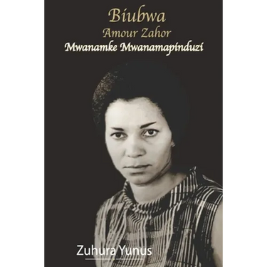 Biubwa Amour Zahor Mwanamke Mwanamapinduzi