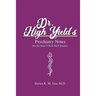 Dr. High Yield's Psychiatry Notes (for the Step 2 CK & Shelf Exams)