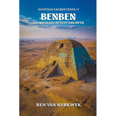 Benben, Archaeology of Egyptian Myth