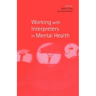 Working with Interpreters in Mental Health