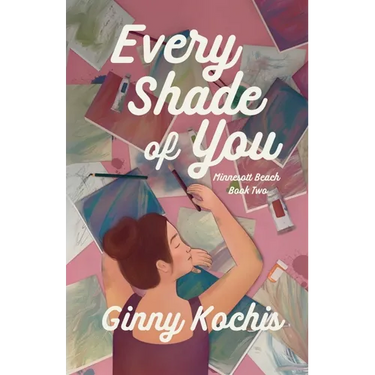 Every Shade of You