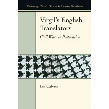 Virgil's English Translators: Civil Wars to Restoration