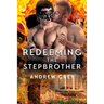 Redeeming the Stepbrother: Volume 2