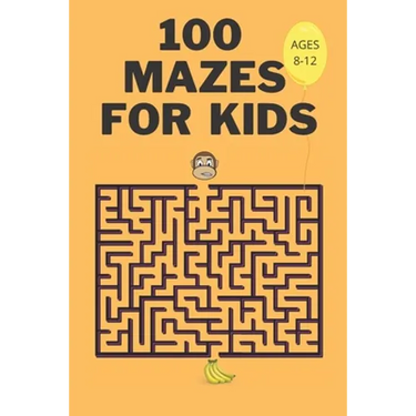 100 Mazes For Kids Ages 8-12: Fun Maze Activity Workbook for Children- 100 Medium Difficulty Mazes for Kids 8-12 year olds- Maze Books for Kids with