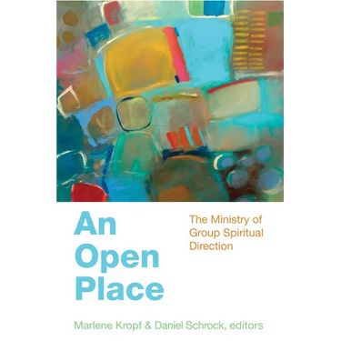 An Open Place: The Ministry of Group Direction