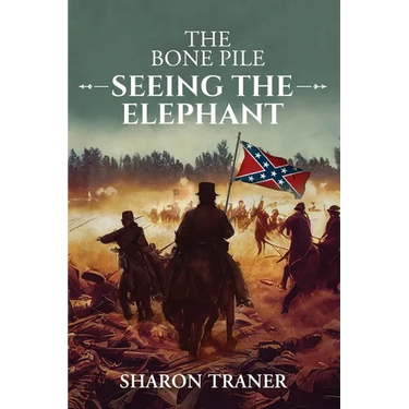 The Bone Pile: Seeing the Elephant