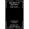 Signs Omens and Superstitions: A Work of Folklore