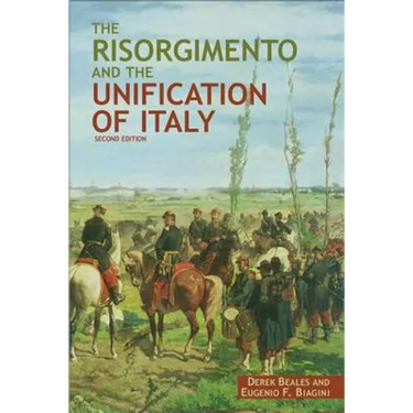 The Risorgimento and the Unification of Italy