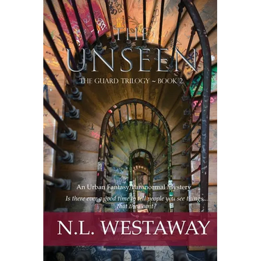 The Unseen (The Guard Trilogy, Book 2)