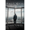 The Glass Tower