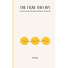 The Flow Theory: Creative clarity through ambiguity and doubt