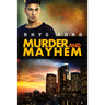 Murder and Mayhem: Volume 1