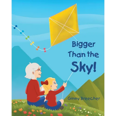 Bigger Than the Sky!