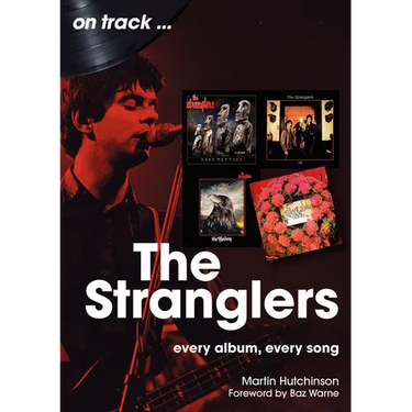 The Stranglers: Every Album, Every Song