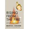Rising From the Fire