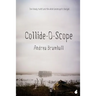 Collide-O-Scope