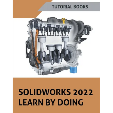 Solidworks 2022 Learn By Doing