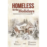 Homeless for the Holidays