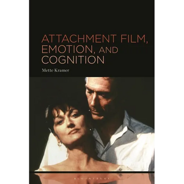 Attachment Film, Emotion, and Cognition