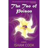 The Tao of Poison