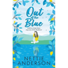 Out of the Blue: Book One of the Barley Ford series