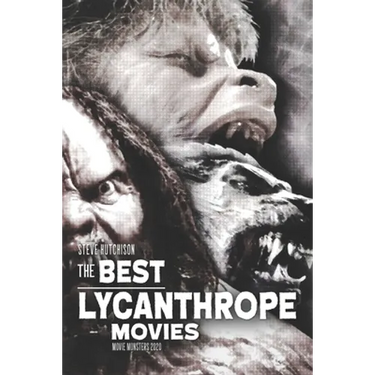 The Best Lycanthrope Movies