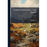 Correspondence and Diary; Volume 2