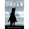 Rope Your Dream