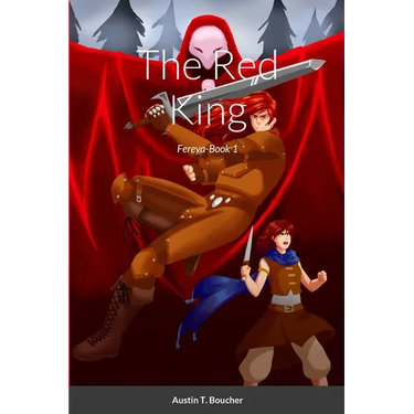 The Red King: Fereya-Book 1