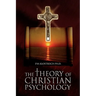 The Theory of Christian Psychology