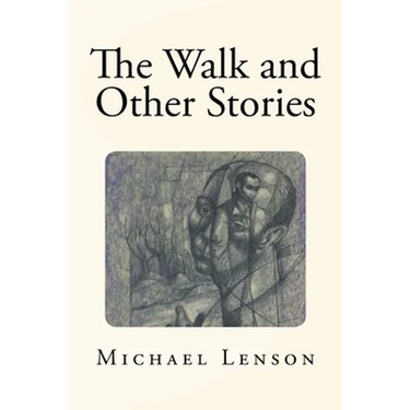 The Walk and Other Stories