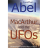 MacArthur and the UFOs