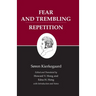 Kierkegaard's Writings, VI, Volume 6: Fear and Trembling/Repetition