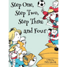 Step One, Step Two, Step Three and Four