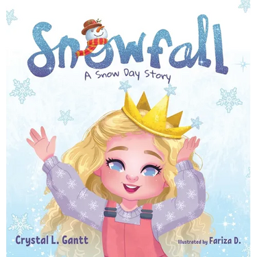Snowfall: A Snow Day Story