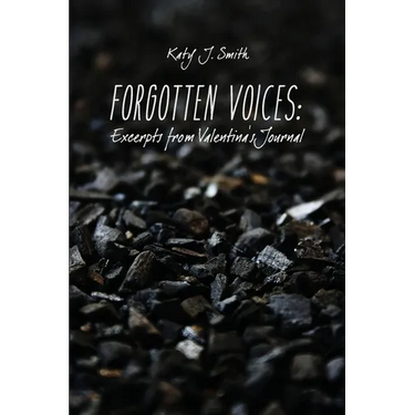Forgotten Voices: Excerpts from Valentina's Journal