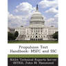 Propulsion Test Handbook: Msfc and Ssc
