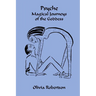 Psyche: Magical Journeys of the Goddess