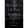 Revenge of The Reaper