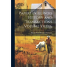 Papers in Illinois History and Transactions Volume Yr.1916