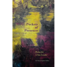 Pockets of Presence: Poems for a New Leader