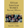 African American Women Warrant Officers: The New Trailblazers