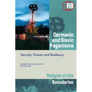 Germanic and Slavic Paganisms: Security Threats and Resiliency