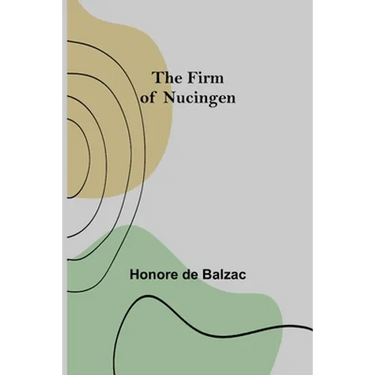 The Firm of Nucingen
