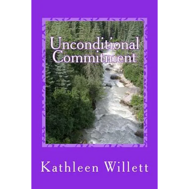 Unconditional Commitment