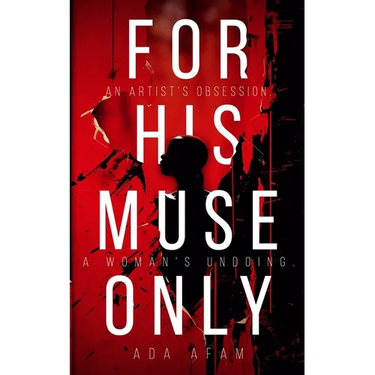 For His Muse Only