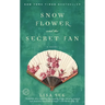 Snow Flower and the Secret Fan